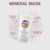 MINERAL MASK